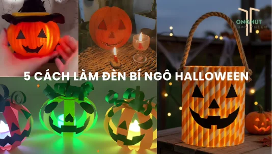 5 Cách làm đèn bí ngô halloween handmade đơn giản tại nhà